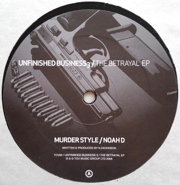  - Unfinished Business 3 / The Betrayal EP