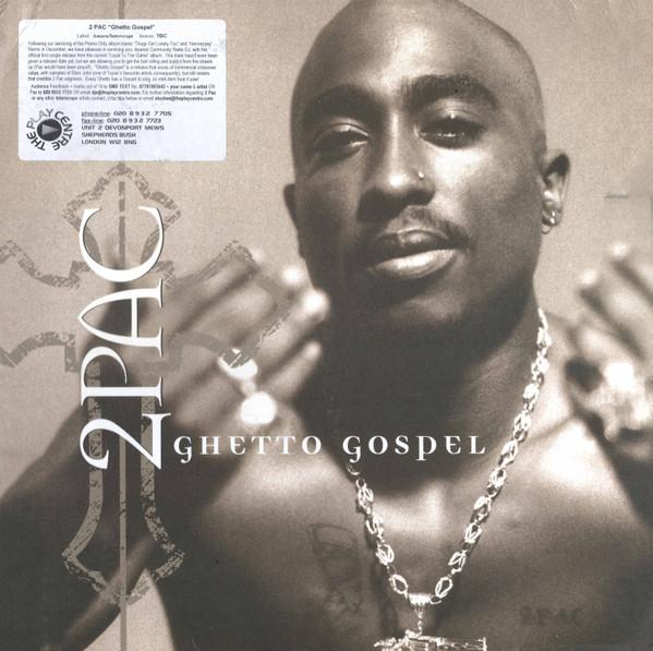 2Pac - Ghetto Gospel