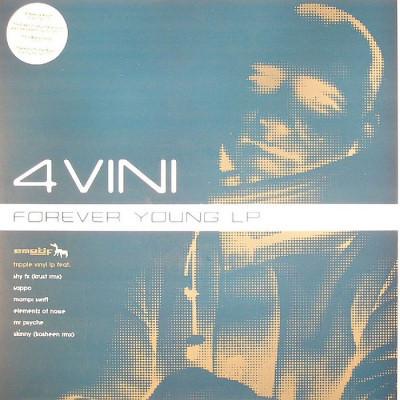  - 4 Vini - Forever Young LP