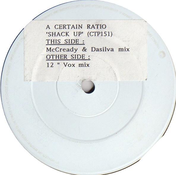 A Certain Ratio - Shack Up (Remixes)