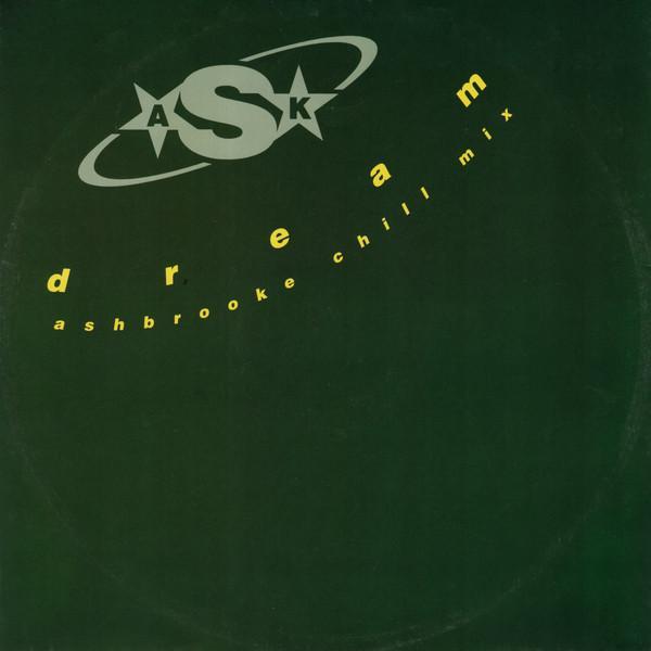 A.S.K. - Dream (Ashbrooke Chill Mix)