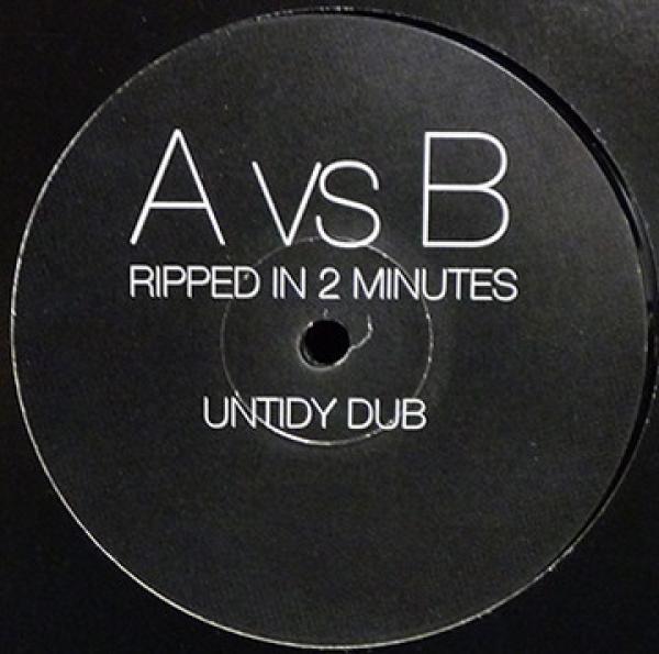 A Vs. B - Ripped In 2 Minutes