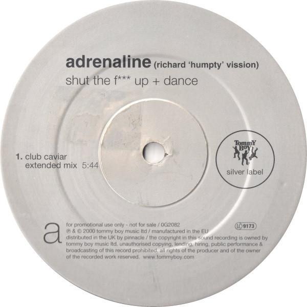 Adrenaline - Shut The F*** Up + Dance