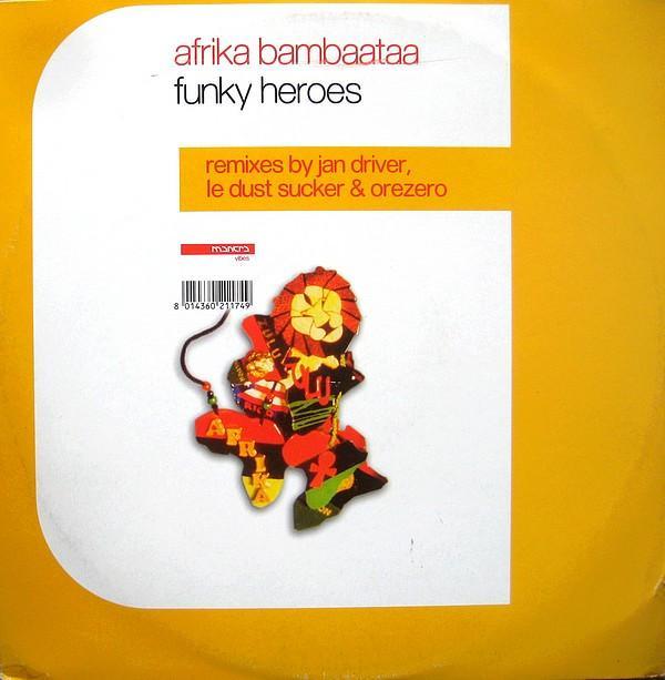 Afrika Bambaataa - Funky Heroes