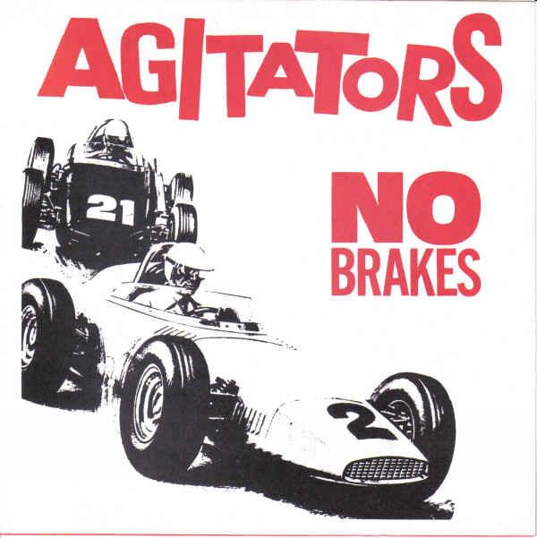 Agitators - No Brakes