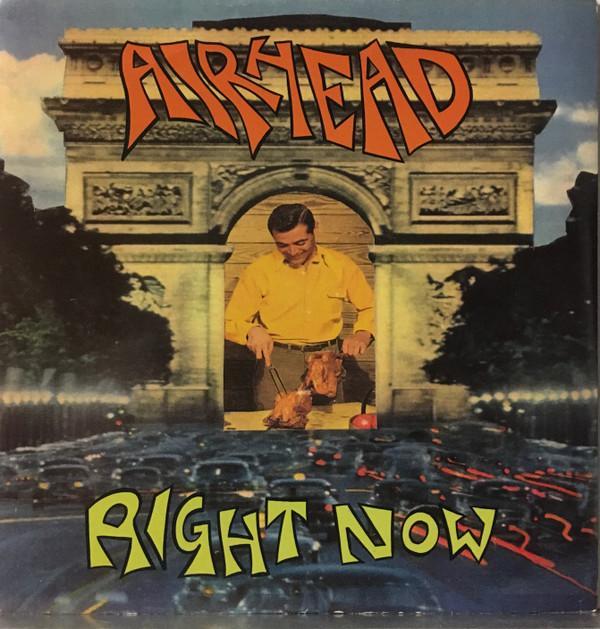 Airhead (3) - Right Now