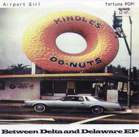 Airport Girl - Between Delta And Delaware EP