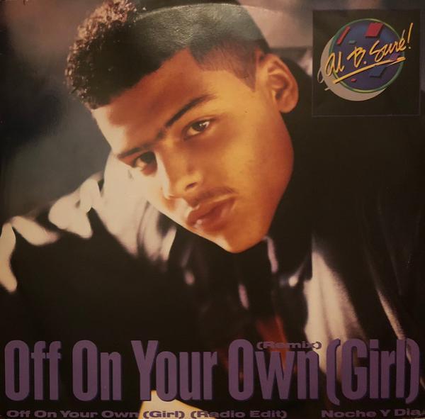 Al B. Sure! - Off On Your Own (Girl)