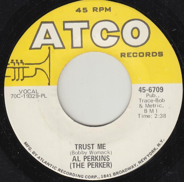 Al Perkins (2) - Trust Me / So Long