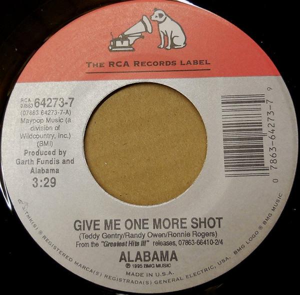 Alabama - Give Me One More Shot