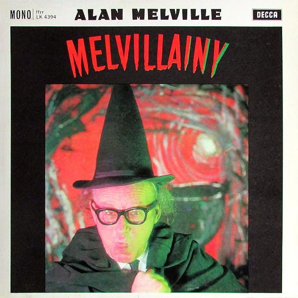 Alan Melville - Melvillainy
