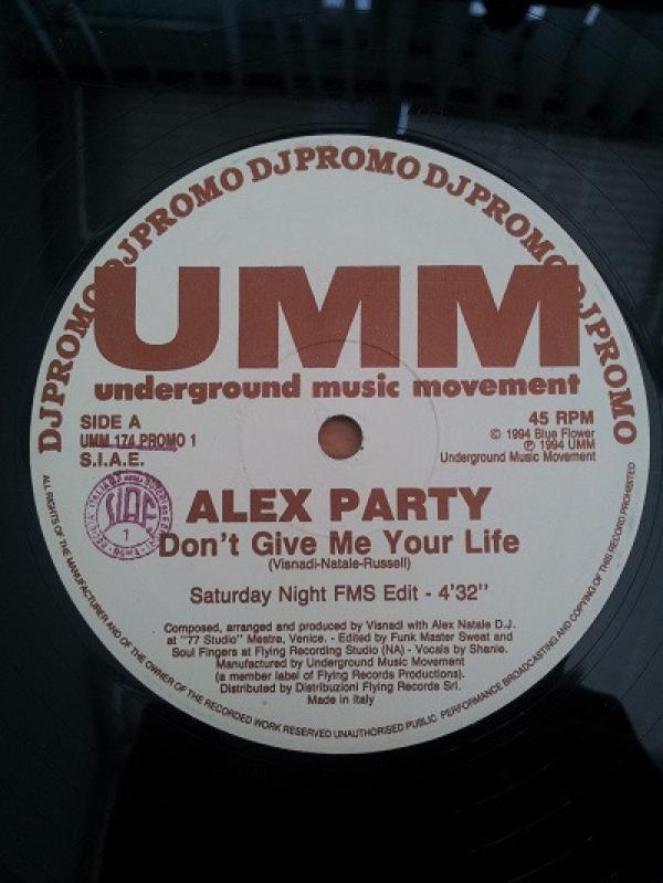 Alex Party - Don't Give Me Your Life