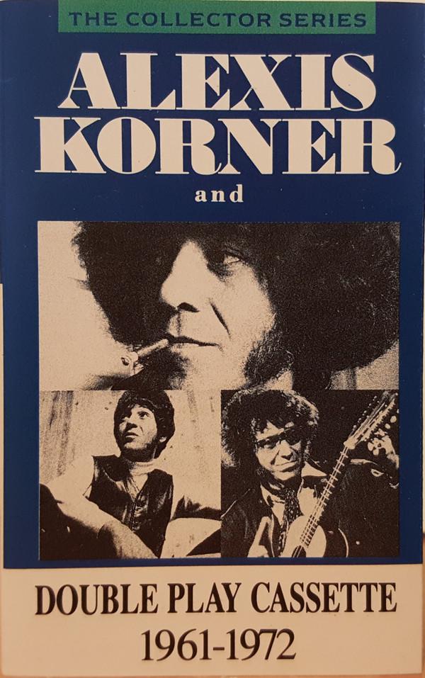 Alexis Korner - Alexis Korner And (1961-1972)