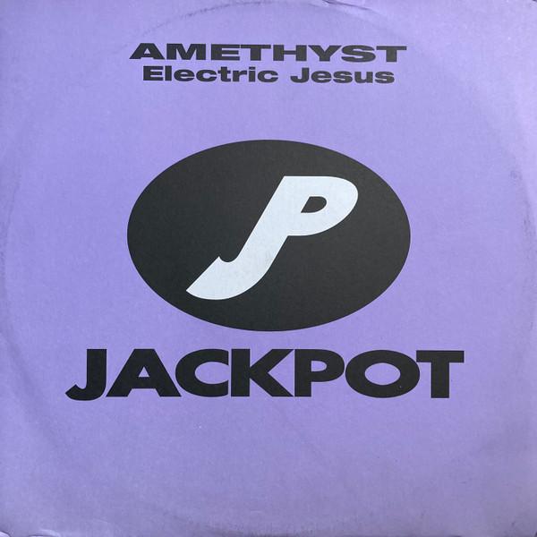 Amethyst - Electric Jesus