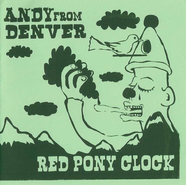 Andy Gonzales (2), Red Pony Clock - Happy Happy Birthday To Me 2007 Singles Club #7