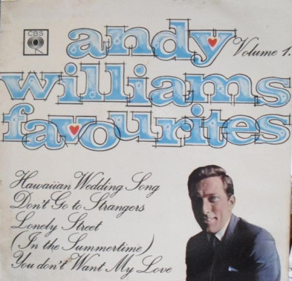 Andy Williams - Andy Williams Favourites Volume 1