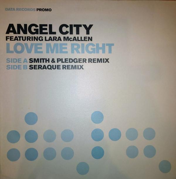 Angel City, Lara McAllen - Love Me Right