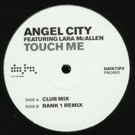 Angel City, Lara McAllen - Touch Me