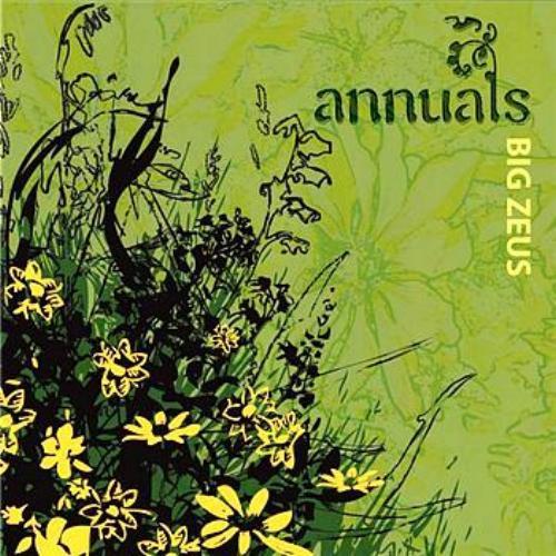 Annuals - Big Zeus