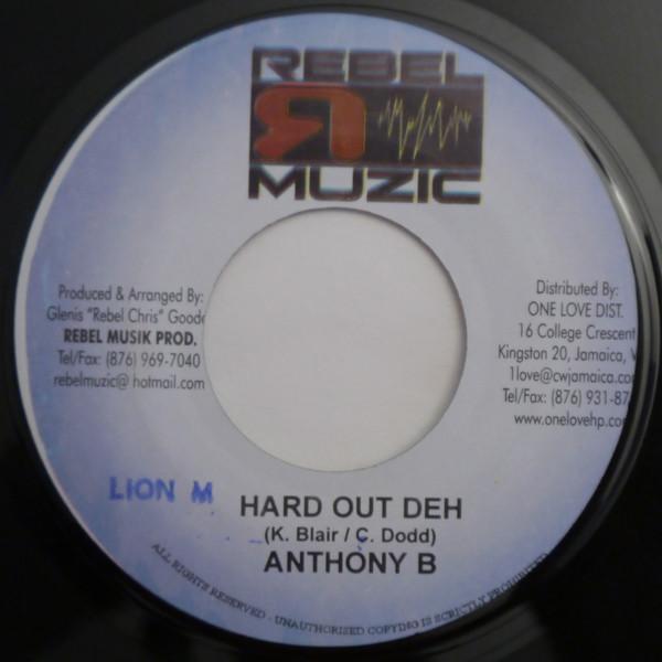Anthony B - Hard Out Deh