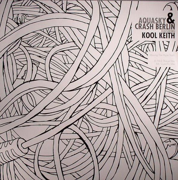 Aquasky, Crash Berlin - Movin' The Hype Track (Remixes)