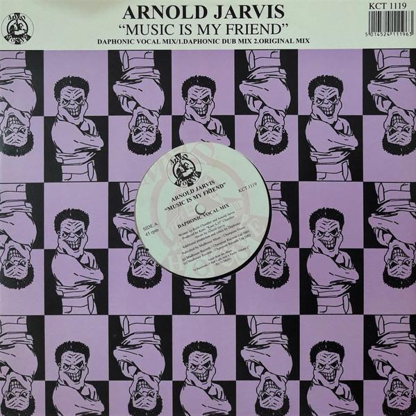 Arnold Jarvis - Music Is My Friend