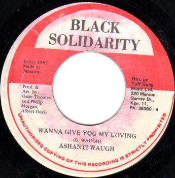 Ashanti Waugh - Wanna Give You My Loving