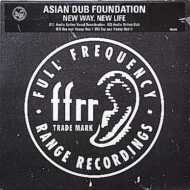 Asian Dub Foundation - New Way, New Life