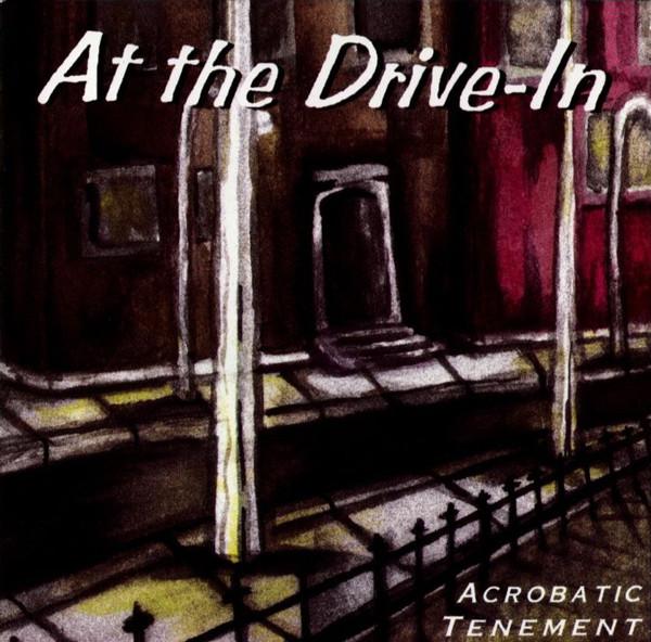 At The Drive-In - Acrobatic Tenement