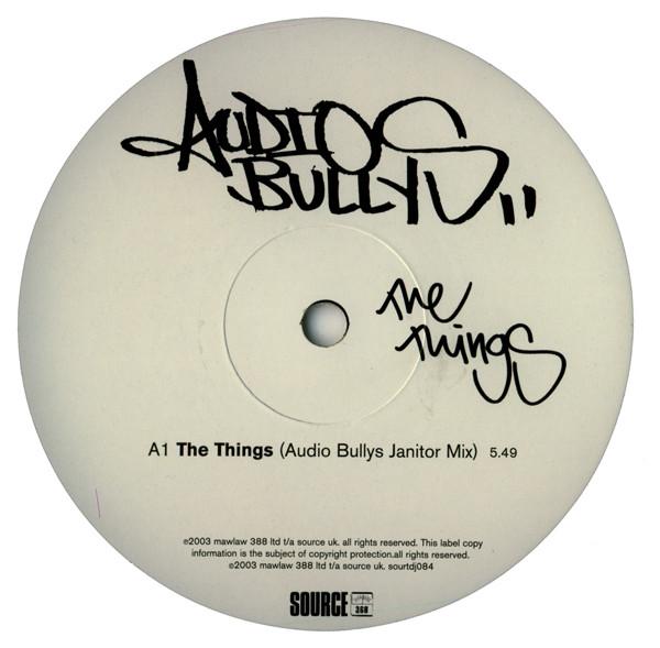 Audio Bullys - The Things / Turned Away