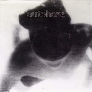 Autohaze - Hanging Around
