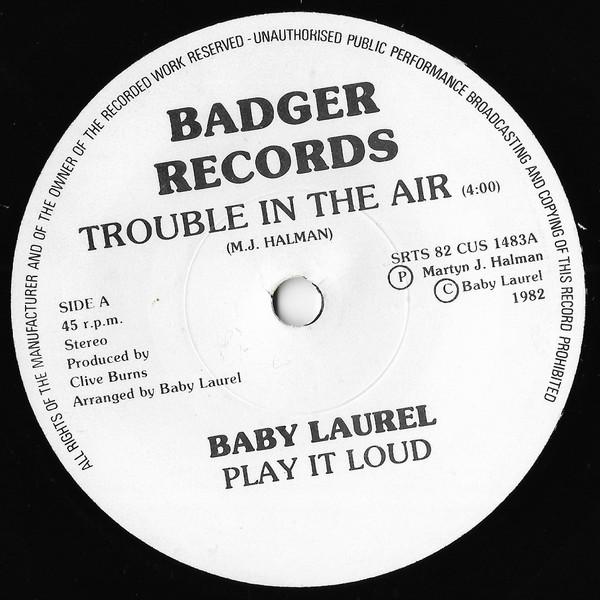 Baby Laurel - Trouble In The Air
