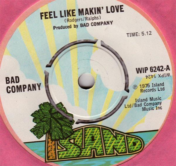 Bad Company (3) - Feel Like Makin' Love