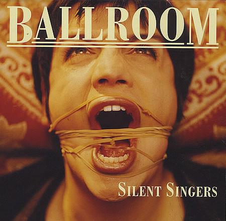 Ballroom (2) - Silent Singers