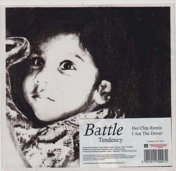 Battle (2) - Tendency - Hot Chip Remix / I Am The Driver