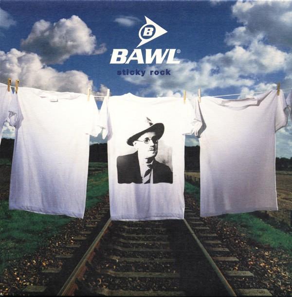 Bawl - Sticky Rock