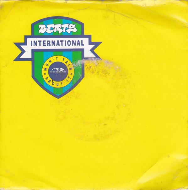 Beats International - Won't Talk About It