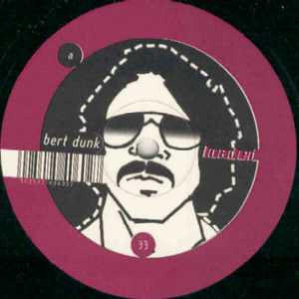 Bert Dunk - If It Moves ...Dunk It