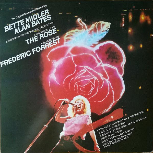 Bette Midler - The Rose - The Original Soundtrack Recording