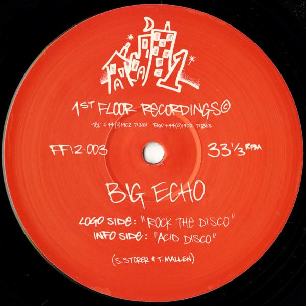 Big Echo - Rock The Disco