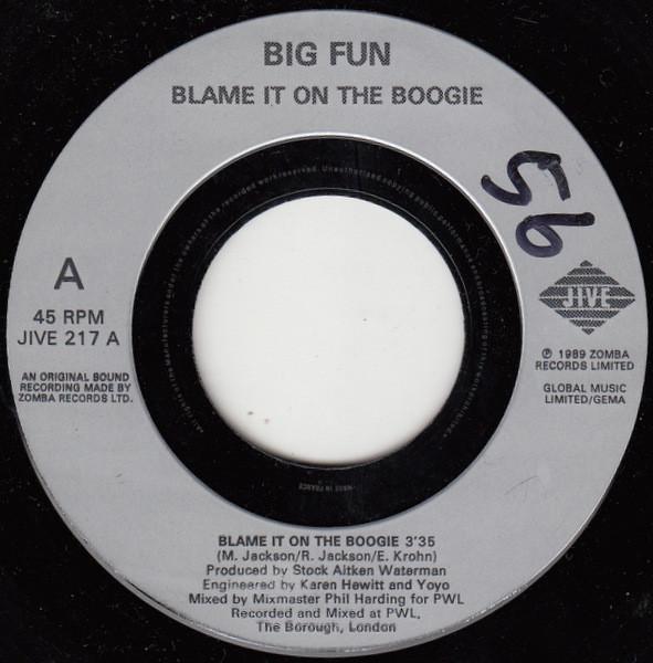 Big Fun - Blame It On The Boogie