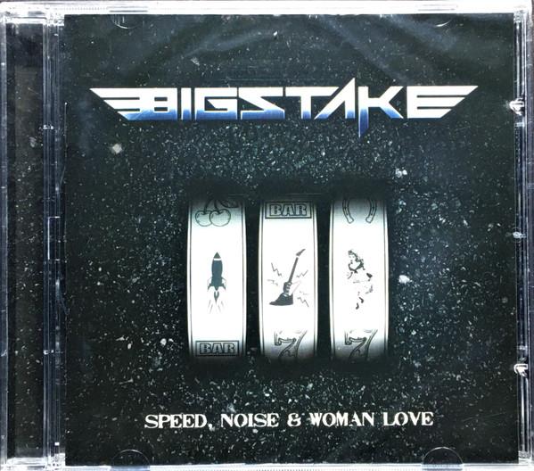 Bigstake - Speed, Noise & Woman Love