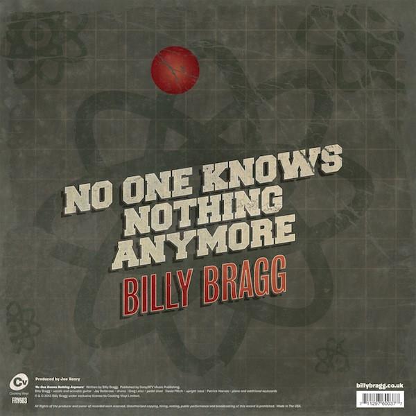 Billy Bragg - No One Knows Nothing Anymore
