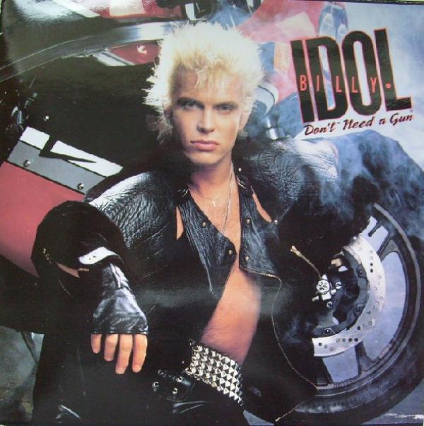 Billy Idol - Don't Need A Gun