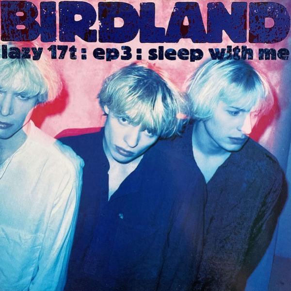 Birdland (2) - EP3: Sleep With Me