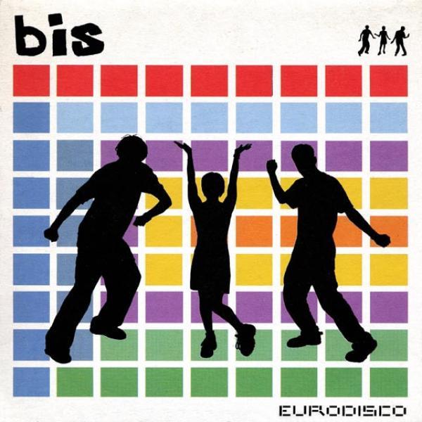Bis - Eurodisco