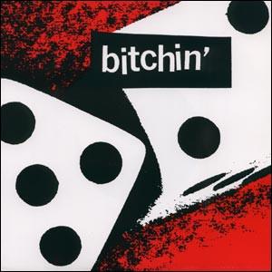 Bitchin' - Bitchin'