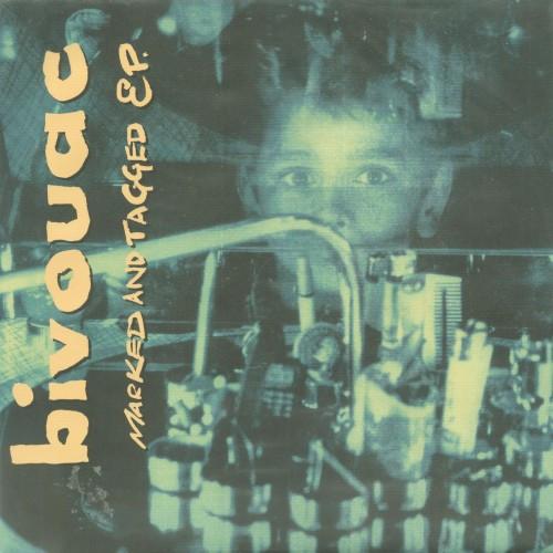 Bivouac - Marked And Tagged EP.