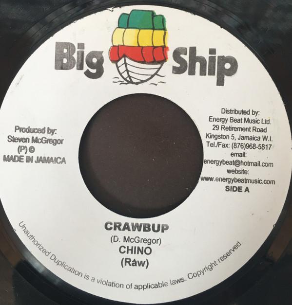 Black Ryno, Chino (8) - Crawbup / Tell It To Dem