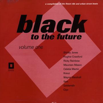 - Black To The Future